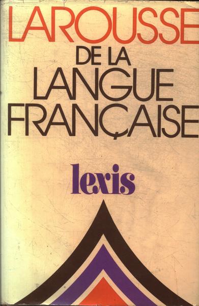 Larousse De La Langue Française