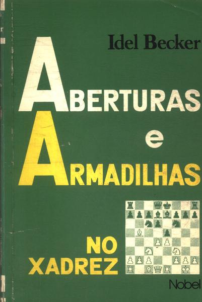 Aberturas E Armadilhas No Xadrez