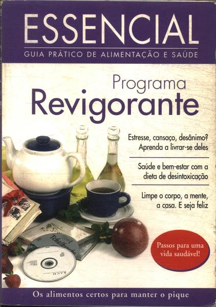 Essencial Um Guia Prático De Alimentação E Saúde