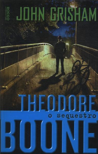 Theodore Boone: O Sequestro