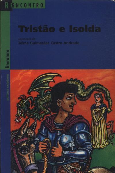 Tristão E Isolda (adapt.)