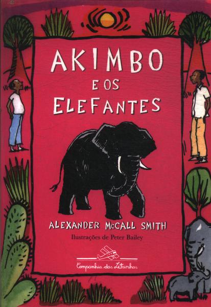 Akimbo E Os Elefantes
