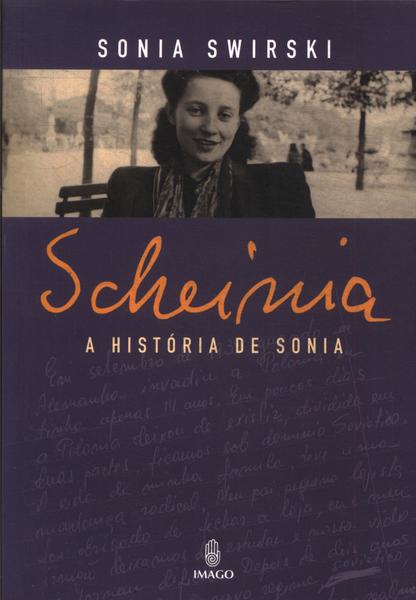 Scheinia: A História De Sonia