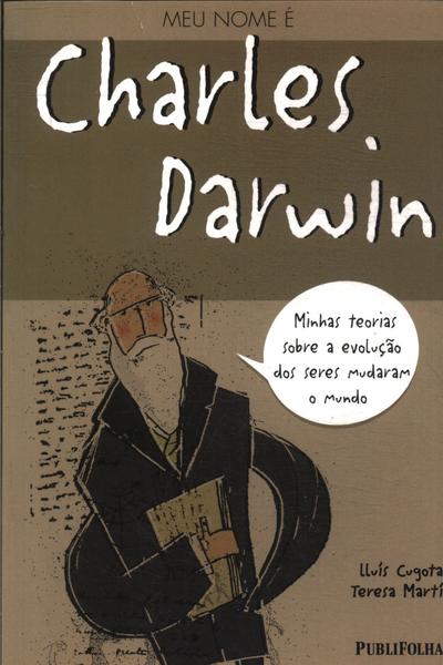 Meu Nome É Charles Darwin