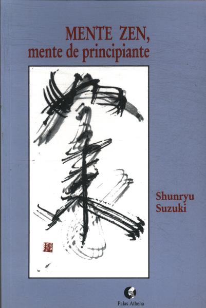 Mente Zen Mente De Principiante