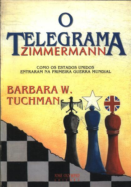 O Telegrama Zimmermann