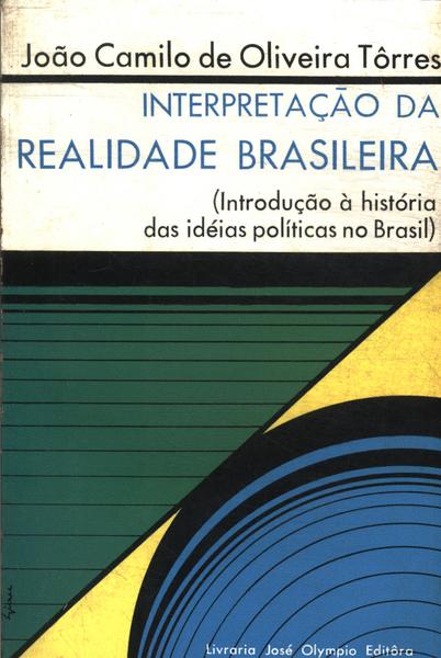 Interpretação Da Realidade Brasileira
