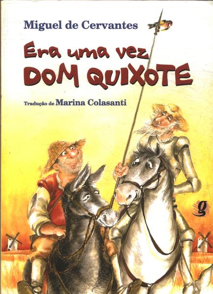 Era Uma Vez Dom Quixote (adaptado)