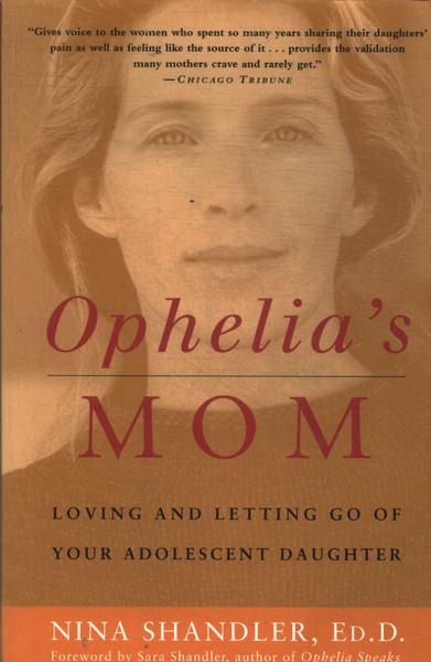 Ophelia's Mom