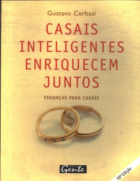 Casais Inteligentes Enriquecem Juntos