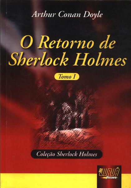 O Retorno De Sherlock Holmes Tomo 1