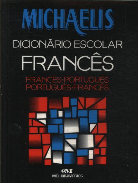 Michaelis Dicionário Escolar Francês (2006)