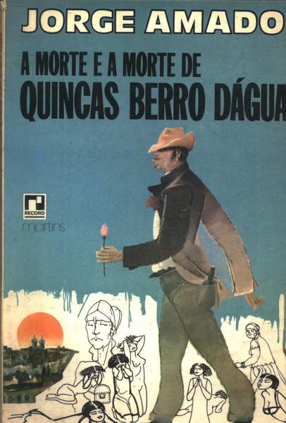 A Morte E A Morte De Quincas Berro Dágua