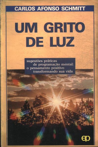 Um Grito De Luz