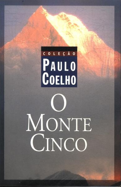 O Monte Cinco