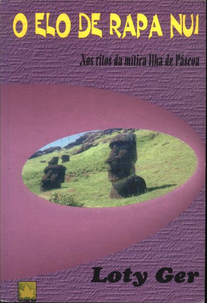 O Elo De Rapa Nui