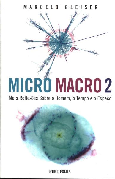 Micro Macro Vol 2