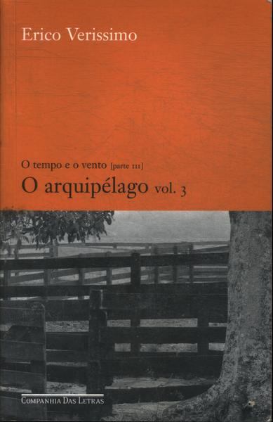 O Tempo E O Vento: O Arquipélago  Vol 3