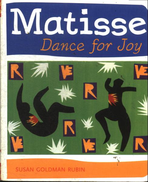 Matisse Dance For Joy