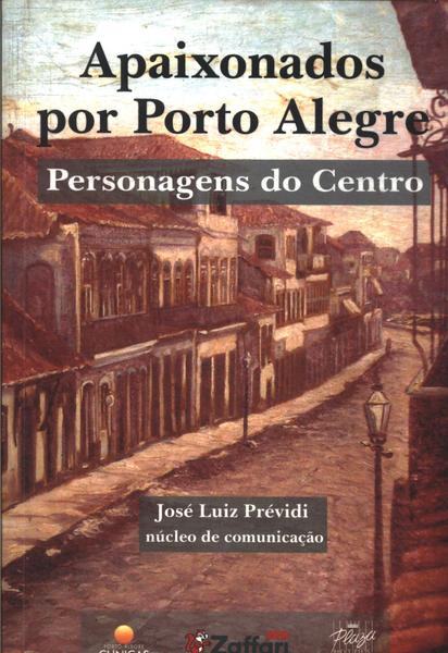 Apaixonados Por Porto Alegre
