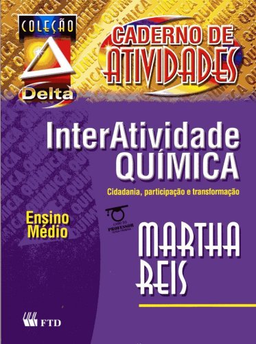 Interatividade Química - Livro do Professor (Caderno de Atividades)