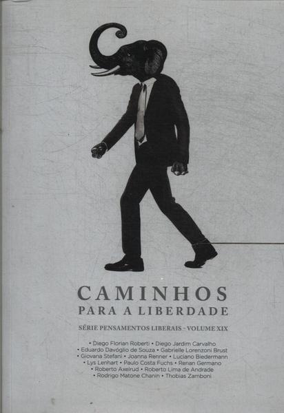 Caminhos Para Liberdade