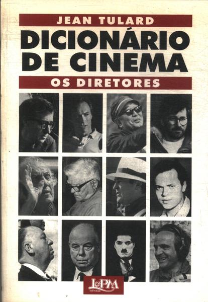 Dicionário De Cinema Vol 1: Os Diretores