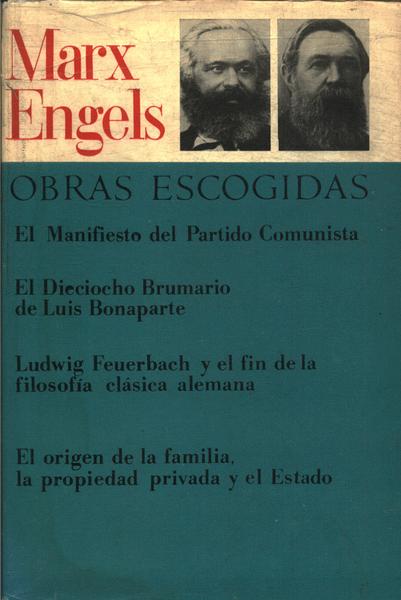 Marx E Engels: Obras Escogidas