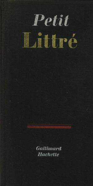 Petit Littré Dictionnaire De La Langue Française (1959)