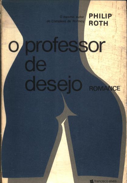 O Professor De Desejo