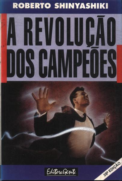 A Revolução Dos Campeões