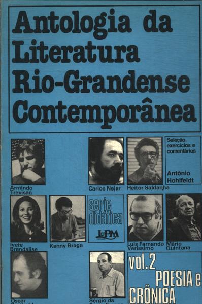 Antologia Da Literatura Rio-grandense Contemporânea Vol. 2