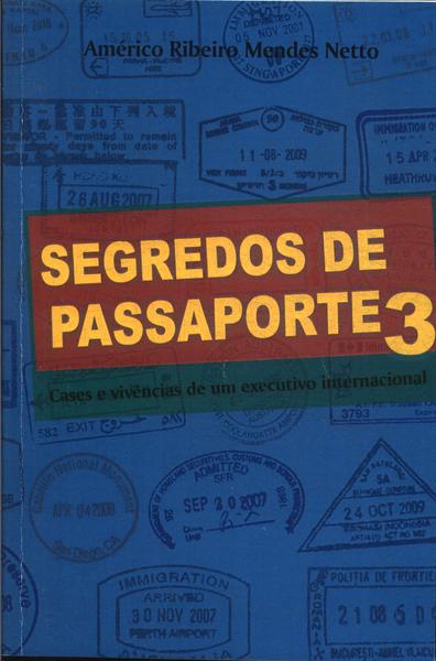 Segredos De Passaporte Vol 3