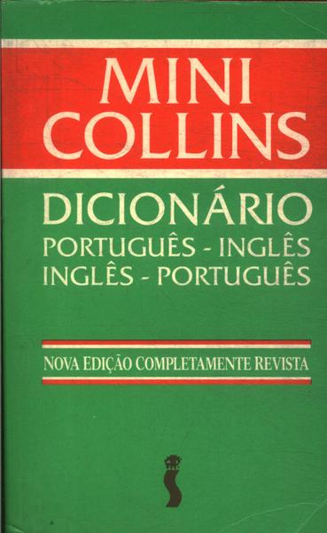 Mini Collins Dicionário Português-inglês Inglês-português (1994)