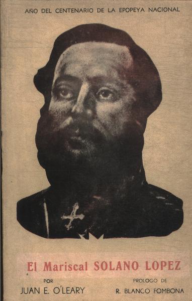 El Mariscal Solano López