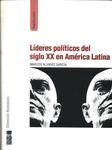Líderes Políticos Del Siglo Xx En América Latina