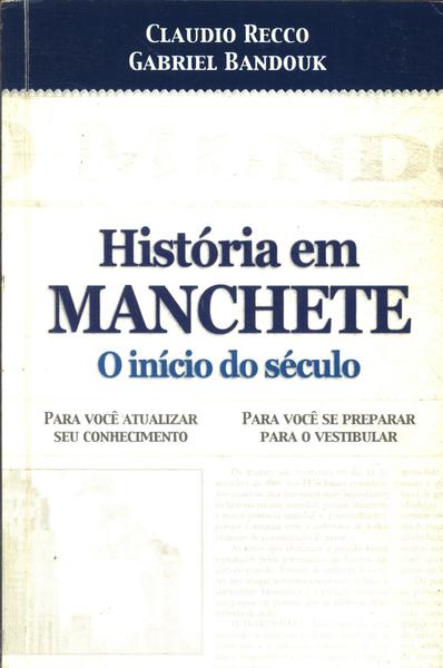 História Em Manchete