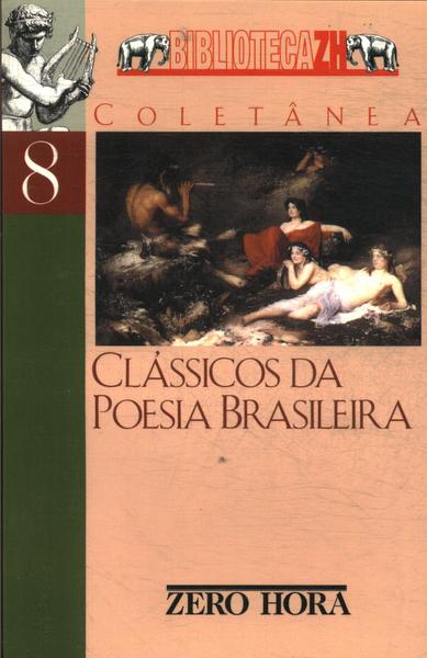 Clássicos Da Poesia Brasileira