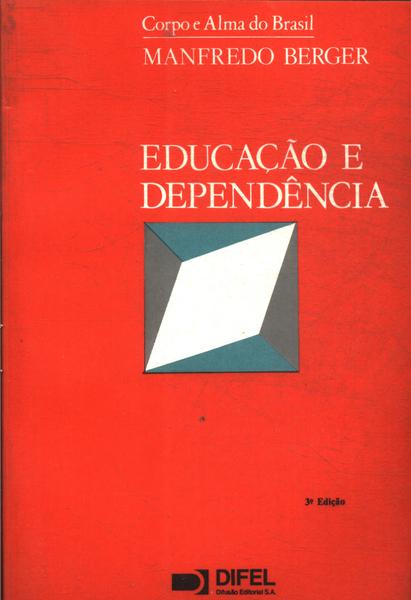 Educação E Dependência
