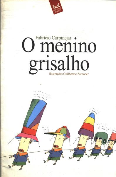 O Menino Grisalho