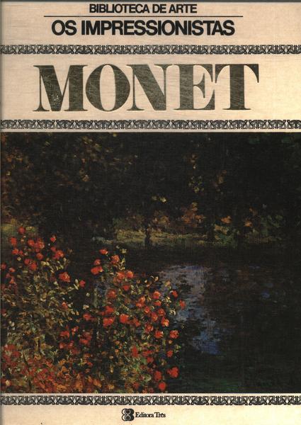 Os Impressionistas: Monet