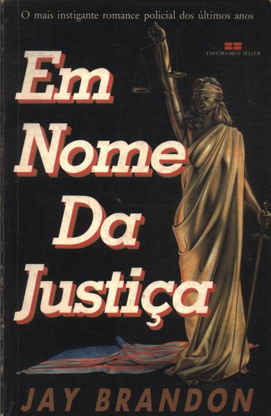 Em Nome Da Justiça