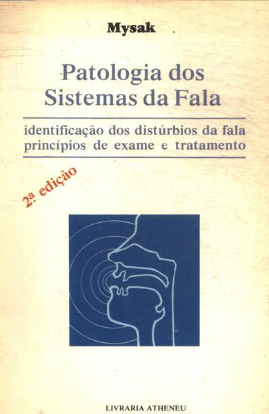 Patologia Dos Sistemas Da Fala