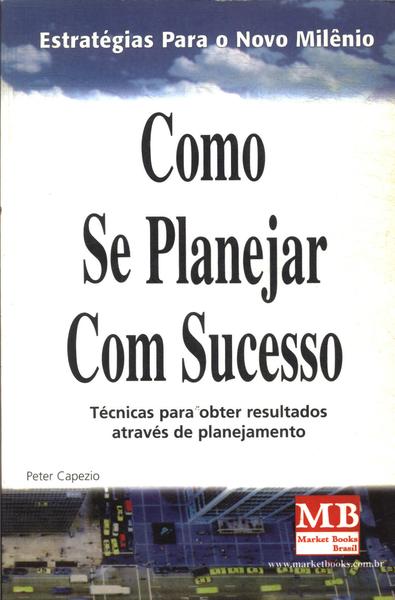 Como Se Planejar Com Sucesso