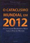 O Cataclismo Mundial Em 2012