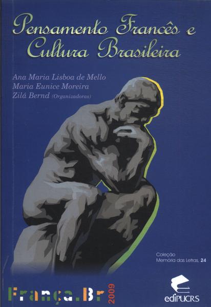 Pensamento Francês E Cultura Brasileira