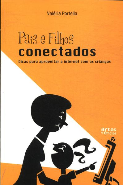 Pais E Filhos Conectados