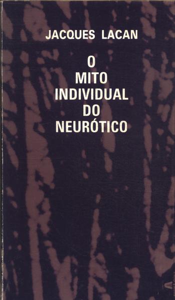 O Mito Individual Do Neurótico