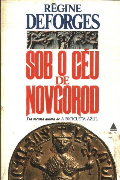 Sob O Céu De Novgorod