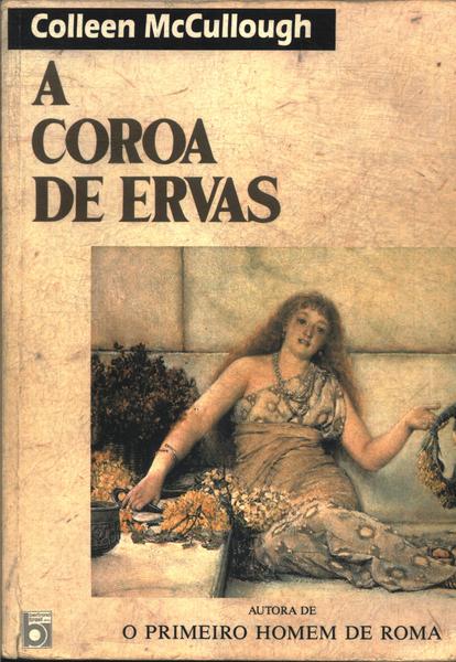 A Coroa De Ervas